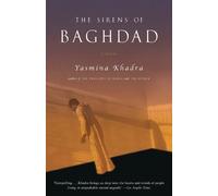Yasmina Khadra The Sirens of Baghdad (Tascabile)