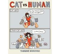 Yasmine Surovec Cat Versus Human (Tascabile) Cat vs Human