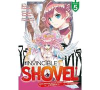 Yasohachi Tsuchise The Invincible Shovel (Manga) Vol. 5 (Tascabile)