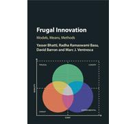 Yasser Bhatti Radha Ramaswami Basu David Barron Marc Frugal Innovati (Tascabile)