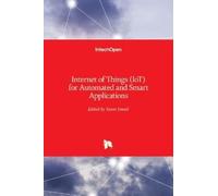 Yasser Ismail Internet of Things (IoT) for Automated and Smar (Copertina rigida)