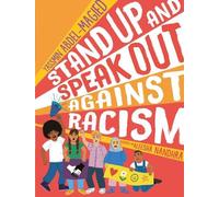 Yassmin Abdel-Magied Stand Up and Speak Out Against Racism (Copertina rigida)