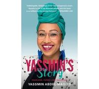 Yassmin Abdel-Magied Yassmin's Story (Tascabile)