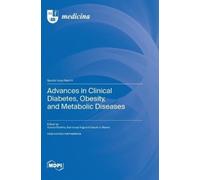 Yasuhiro Maeno Yuzur Advances in Clinical Diabetes, Obesity, (Copertina rigida)