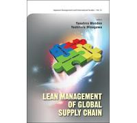 Yasuhiro Monden Lean Management Of Global Supply Chain (Copertina rigida)