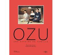 Yasujiro Ozu: Une affaire de famille