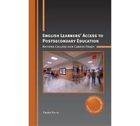 Yasuko Kanno English Learners’ Access to Postsecondary Educat (Copertina rigida)