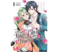 Yasuko Yamaru The Knight Captain is the New Princess-to-Be Vol. 1 (Tascabile)