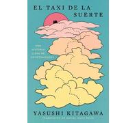 Yasushi Kitagawa El Taxi de la Suerte (Tascabile)
