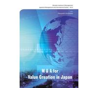 Yasuyoshi Kurokawa M&a For Value Creation In Japan (Copertina rigida)