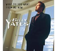 Yates, Bill - What Do You Want From Me / House That Jack Built