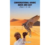 Yatir Nitzany Conversational Arabic Quick and Easy (Tascabile)
