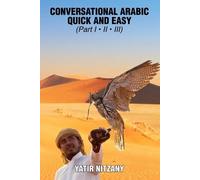 Yatir Nitzany Conversational Arabic Quick and Easy (Tascabile)