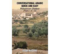 Yatir Nitzany Conversational Arabic Quick and Easy (Tascabile)