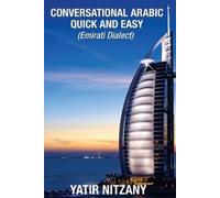 Yatir Nitzany Conversational Arabic Quick and Easy (Tascabile)