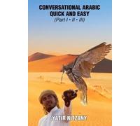 Yatir Nitzany Conversational Arabic Quick and Easy (Tascabile)