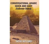 Yatir Nitzany Conversational Arabic Quick and Easy (Tascabile)