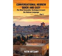 Yatir Nitzany Conversational Hebrew Quick and Easy (Tascabile)