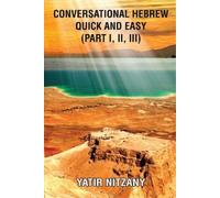 Yatir Nitzany Conversational Hebrew Quick and Easy (Tascabile)