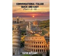Yatir Nitzany Conversational Italian Quick and Easy (Tascabile)