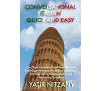 Yatir Nitzany Conversational Italian Quick and Easy (Tascabile)