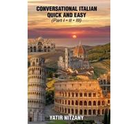Yatir Nitzany Conversational Italian Quick and Easy (Tascabile)