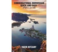 Yatir Nitzany Conversational Norwegian Quick and Easy (Tascabile)