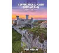 Yatir Nitzany Conversational Polish Quick and Easy (Tascabile)