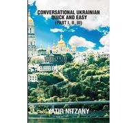 Yatir Nitzany Conversational Ukrainian Quick and Easy (Tascabile)