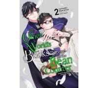 Yatsuki Wakatsu Ki The Other World's Books Depend on the Bean Counte (Tascabile)