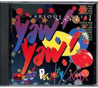 Yaw Yaw Party Mix - Yaw Yaw Party Mix