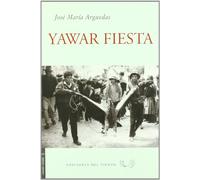 YAWAR FIESTA [Lingua spagnola]