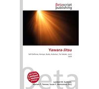 Yawara-Jitsu: Self-Defense, Kempo, Budo, Kubotan, Tai-Sabaki, Joint Lock