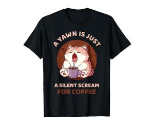 Yawn è Un grido Silenzioso per Il bevitore di caffè Sarcasmo Umorismo Maglietta