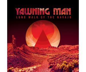 Yawning Man Long Walk of the Navajo (Vinyl LP)