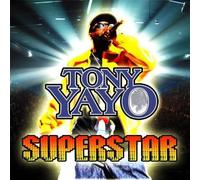 Yayo, Tony - Superstar