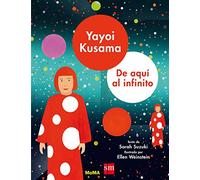 Yayoi Kusama : de aquí al infinito