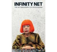 Yayoi Kusama Infinity Net (Tascabile)