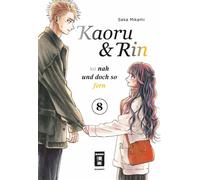 Yayoi Okada-Willmann Saka Mik Kaoru und Rin 08: So nah und doch so f (Tascabile)