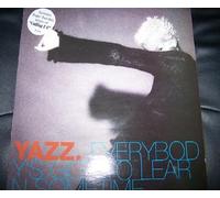 YAZZ / EVERYBODY'S GOT TO LEARN SOMETIME