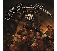 Ye Banished Privatee - First Night Back In Port