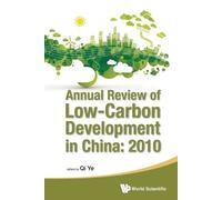 Ye Qi Annual Review Of Low-carbon Development In China: 2010 (Tascabile)