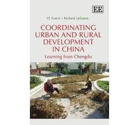 Ye Yumin Richard Coordinating Urban and Rural Development i (Copertina rigida)