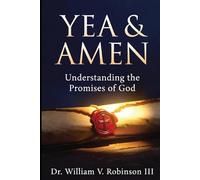 Yea & Amen: “Understanding the Promises of God”