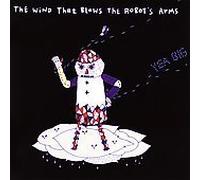 YEA BIG - WIND THAT BLOWS THE ROBOT