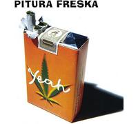 Pitura Freska - Yeah