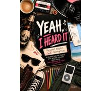 Yeah, I Heard It.: Your Personal Playlist & Some Coloring Pages