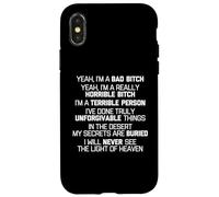 Yeah, I'm A Bad Bitch... Divertente Dire Sarcastico, Cool Cute Custodia per iPhone X/XS