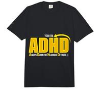 Yeah I'm ADHD Always Down for Hilarious Detours Comfort Colors Adult Heavyweight T-Shirt