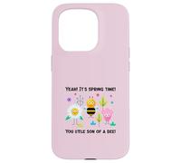 Yeah It's Spring Time You Little Son Of A Bee (Grafica divertente) Custodia per iPhone 15 Pro